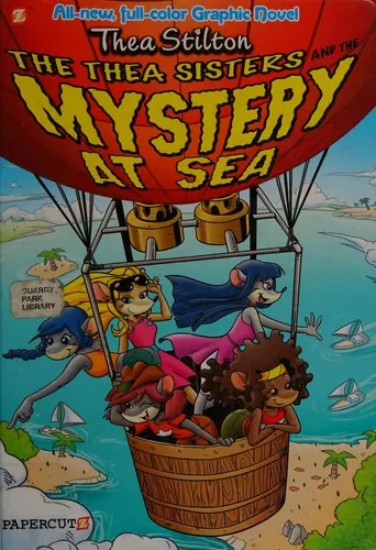 Cover of The Thea sisters and the mystery at sea!