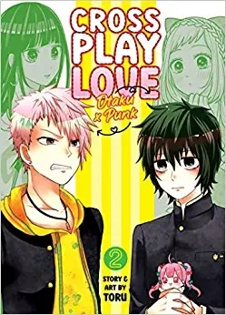 Cover of Crossplay Love: Otaku x Punk Vol. 2