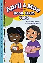 Cover of April & Mae and the Book Club Cake