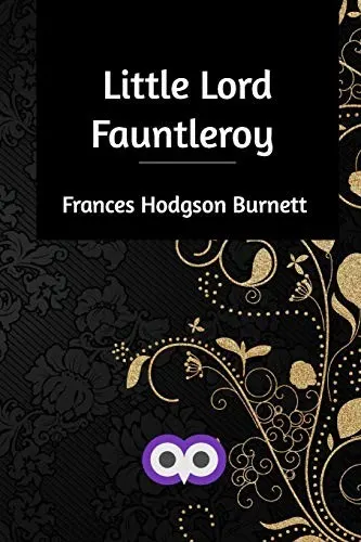 Cover of Little Lord Fauntleroy