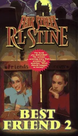 Cover of Fear Street - Best Friend 2