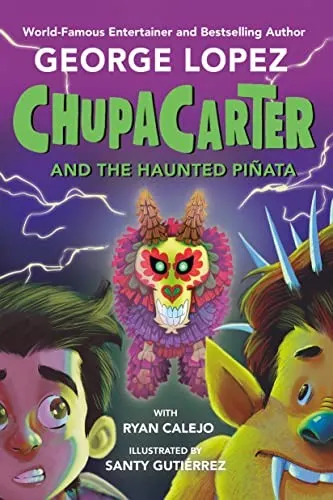 Cover of ChupaCarter and the Haunted Piñata