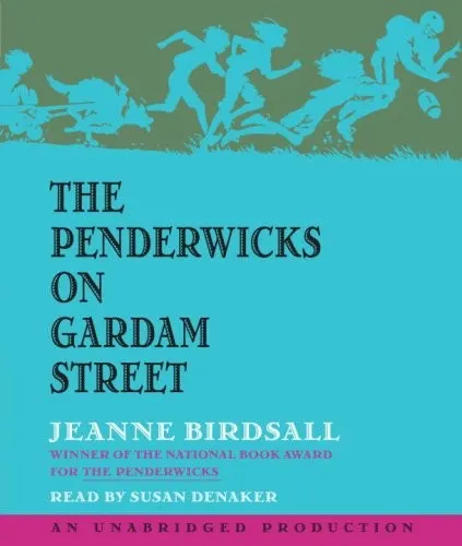 Cover of The Penderwicks on Gardam Street