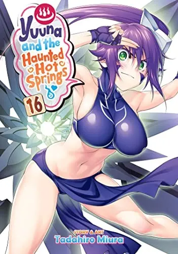 Cover of Yuuna and the Haunted Hot Springs Vol. 16