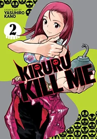 Cover of Kiruru Kill Me Vol. 2