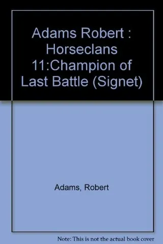 Cover of Champion of the Last Battle