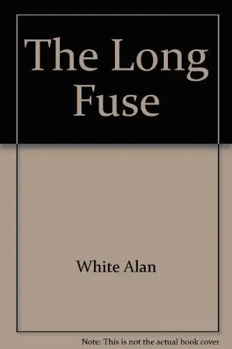 Cover of The Long Fuse