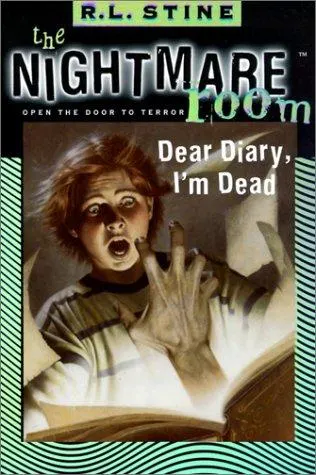 Cover of The Nightmare Room - Dear diary, I'm dead