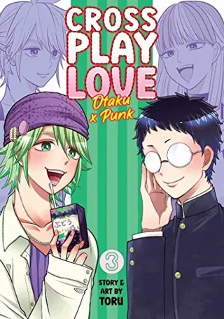 Cover of Crossplay Love: Otaku x Punk Vol. 3