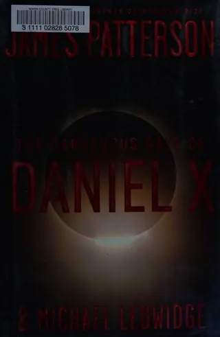 Cover of The Dangerous Days of Daniel X