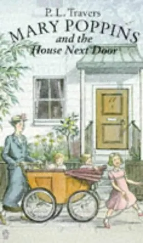 Cover of Mary Poppins and the House Next Door