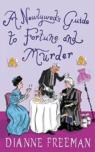 Cover of A Newlywed's Guide to Fortune and Murder