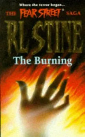 Cover of The Fear Street Saga - The Burning