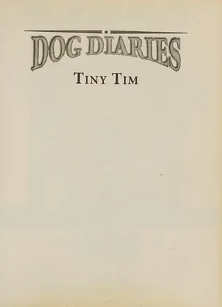 Cover of Dog Diaries #11: Tiny Tim (Dog Diaries Special Edition)