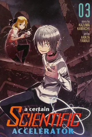 Cover of A Certain Scientific Accelerator