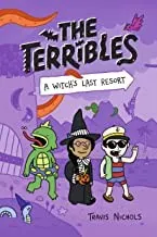 Cover of The Terribles #2: A Witch's Last Resort