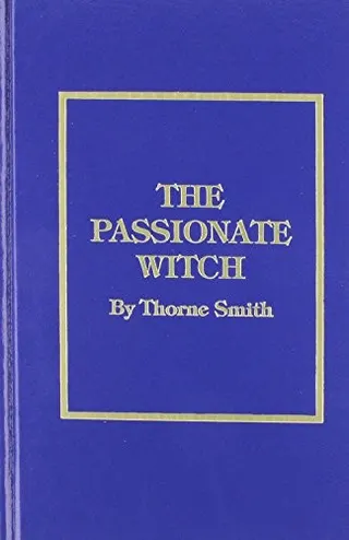 Cover of THE PASSIONATE WITCH