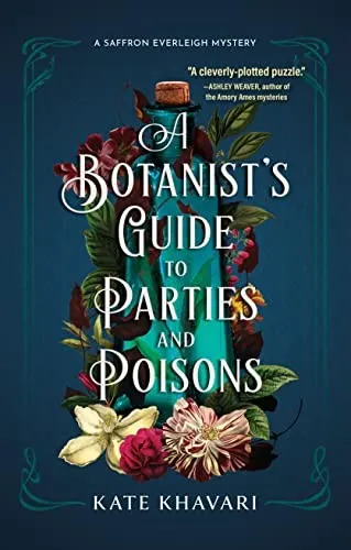 Cover of A Botanist's Guide to Parties and Poisons