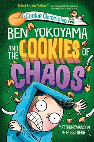 Cover of Ben Yokoyama and the Cookies of Chaos