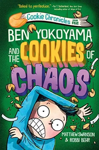 Cover of Ben Yokoyama and the Cookies of Chaos