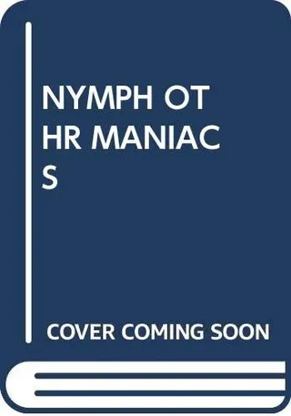 Cover of The nympho and other maniacs