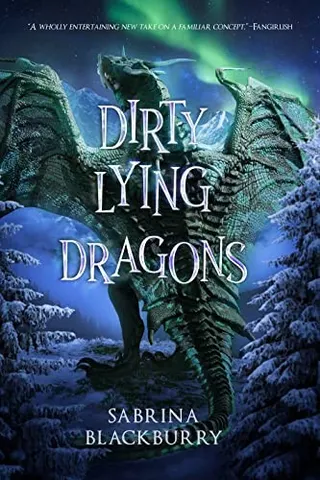 Cover of Dirty Lying Dragons