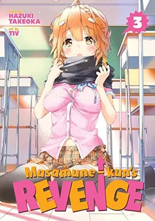 Cover of Masamune-kun's Revenge Vol. 3