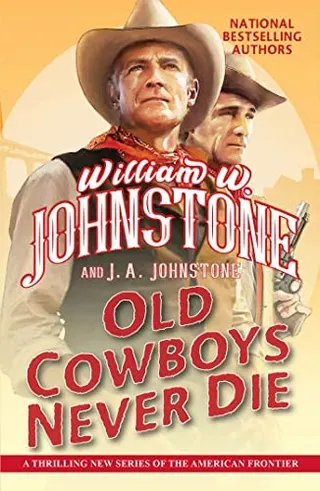 Cover of Old Cowboys Never Die