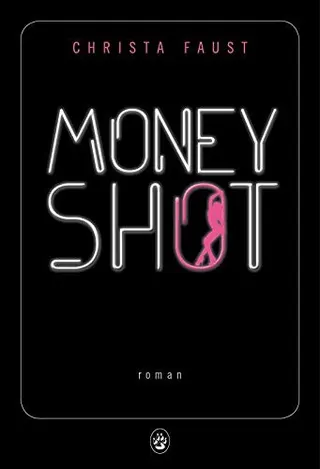 Cover of Money Shot