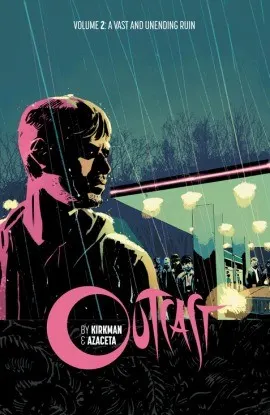 Cover of Outcast, Volume 2