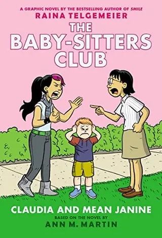 Cover of Claudia and Mean Janine [graphic novel adaptation]