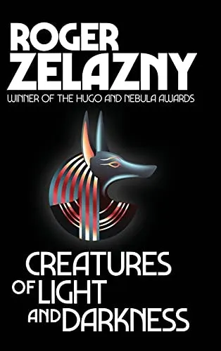 Cover of Creatures of light and darkness