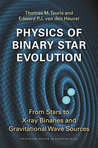 Cover of Physics of Binary Star Evolution