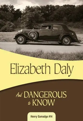Cover of And dangerous to know