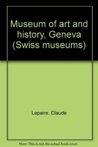 Cover of Museum of Art and History, Geneva