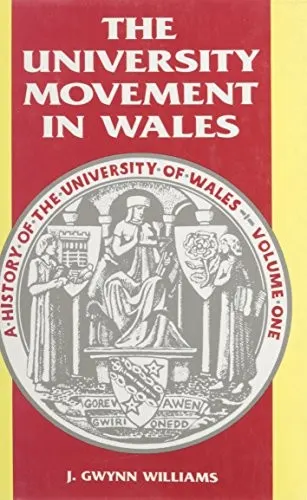Cover of The university movement in Wales