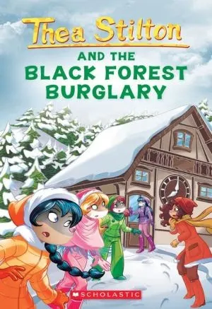 Cover of Thea Stilton and the Black Forest Burglary