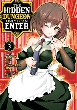 Cover of The Hidden Dungeon Only I Can Enter (Manga) Vol. 3