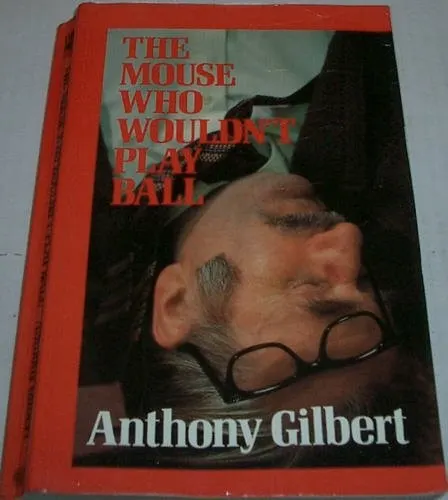 Cover of The mouse who wouldn't play ball