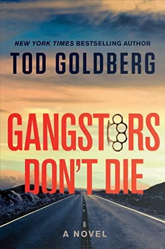 Cover of Gangsters Don't Die