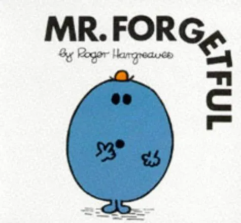 Cover of Mr. Forgetful (Mr. Men #14)