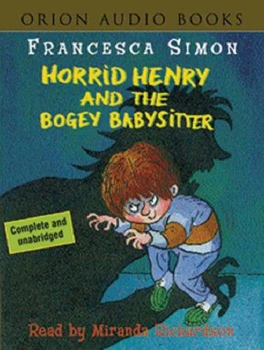 Cover of Horrid Henry and the Bogey Babysitter