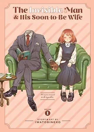 Cover of The Invisible Man and His Soon-to-Be Wife Vol. 1