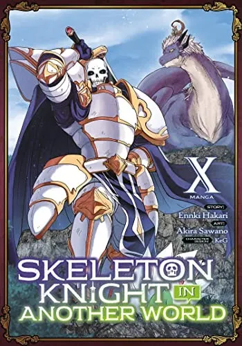Cover of Skeleton Knight in Another World (Manga) Vol. 10