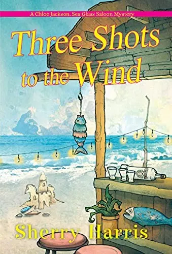 Cover of Three Shots to the Wind