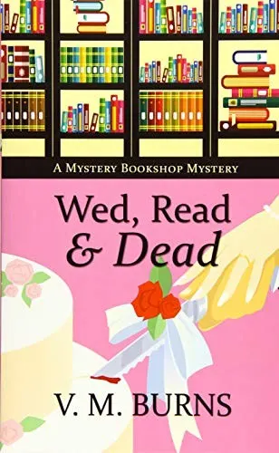 Cover of Wed, Read & Dead