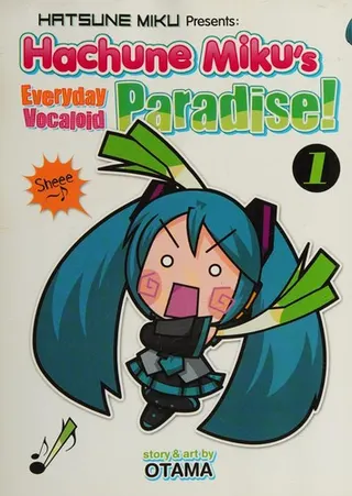 Cover of Hatsune Miku Presents: Hachune Miku's Everyday Vocaloid Paradise Vol. 1