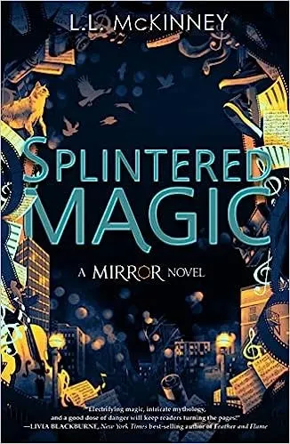 Cover of Splintered Magic