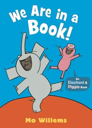 Cover of We Are in a Book! (Elephant & Piggie)