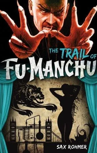 Cover of The trail of Fu Manchu